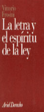 LA LETRA Y EL ESPÍRITU DE LEY