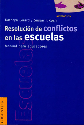 RESOLUCION DE CONFLICTOS EN LAS ESCUELAS