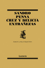 CRUZ Y DELICIA / EXTRAÑEZAS
