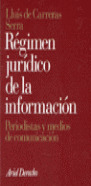 REGIMEN JURIDICO DE LA INFORMACION