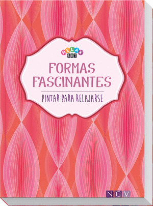 FORMAS FASCINANTES (RELAX ART)