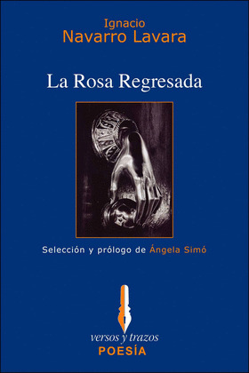 ROSA REGRESADA, LA/1
