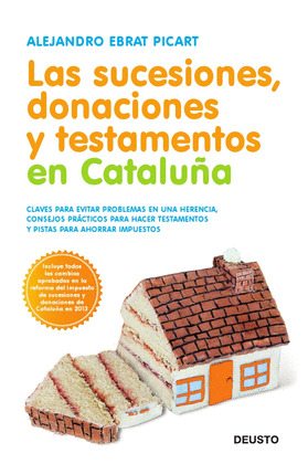 LAS SUCESIONES, DONACIONES Y TESTAMENTOS EN CATALUÑA
