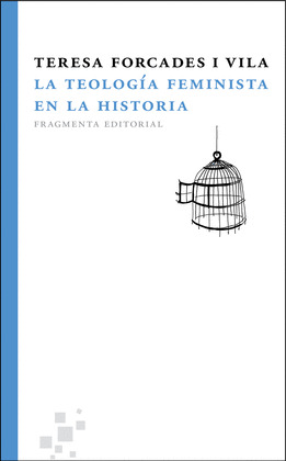 TEOLOGIA FEMINISTA EN LA HISTORIA, LA