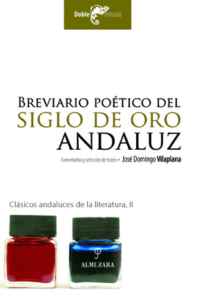 BREVIARIO POETICO DEL SIGLO DE ORO ANDALUZ