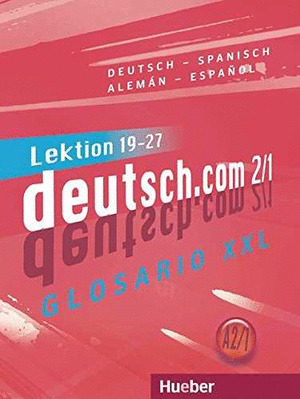 DEUTSCH.COM A2.1 GLOS.XXL.ESP.