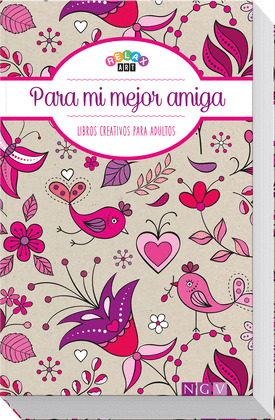 PARA MI MEJOR AMIGA (RELAX ART)
