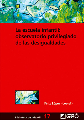 LA ESCUELA INFANTIL: OBSERVATORIO PRIVILEGIADO DE LAS DESIGUALDADES