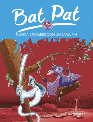 BAT PAT 15. EL FANTASMA DEL SAMURAI