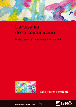 L'ARTESANIA DE LA COMUNICACIO