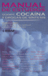 MANUAL DE ESTUDIOS SOBRE COCAINA Y DROGAS DE SINTESIS