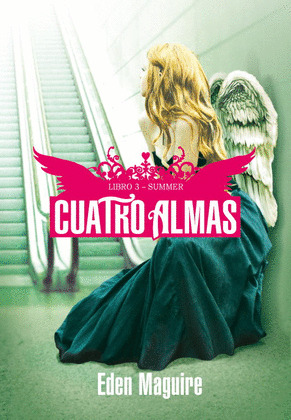 CUATRO ALMAS, LIBRO 3. SUMMER