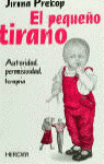 PEQUEÑO TIRANO, EL