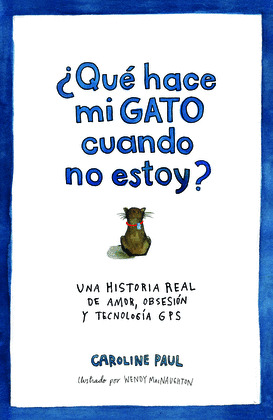 ¿QUE HACE MI GATO CUANDO NO ESTOY?