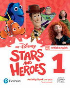 MY DISNEY STARS AND HEROES BRITISH EDITION LEVEL 1 ACTIVITY BOOK WITH EB