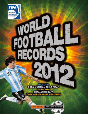 WORLD FOOTBALL RECORDS 2012