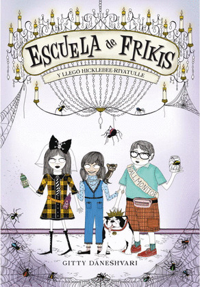 ESCUELA DE FRIKIS. Y LLEGÓ HICLEBEE-RIYATULLE