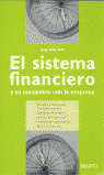EL SISTEMA FINANCIERO Y SU ENCUENTRO CON LA EMPRESA
