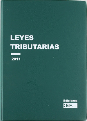 LEYES TRIBUTARIAS. OBRA CERRADA