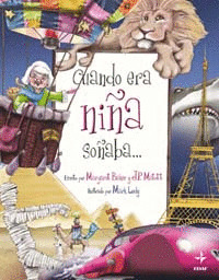 CUANDO ERA NIÑO SOÑABA...