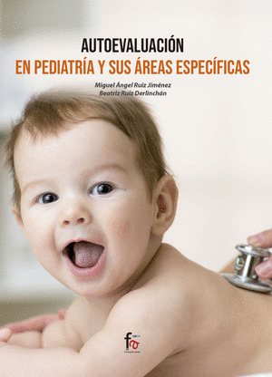 AUTOEVALUACION EN PEDIATRIA Y SUS AREAS ESPECIFICAS