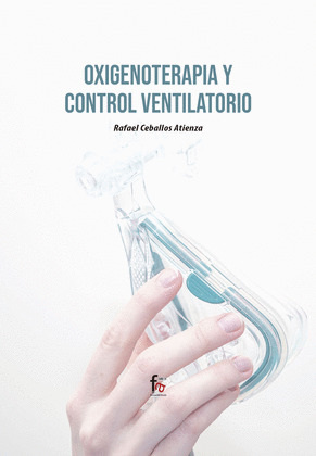 OXIGENOTERAPIA Y CONTROL VENTILATORIO