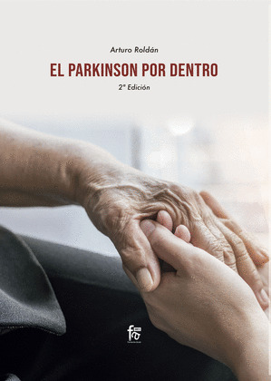 PARKINSON POR DENTRO, EL