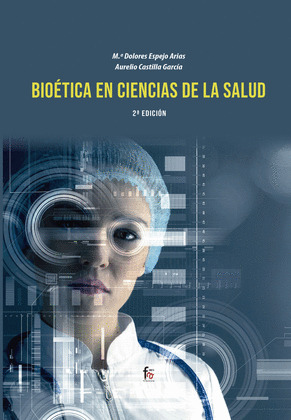 BIOETICA EN  CIENCIAS DE LA SALUD (2 EDICION)