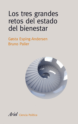 TRES GRANDES RETOS DEL ESTADO DEL BIENESTAR, LOS