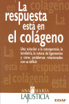 RESPUESTA ESTA EN EL COLAGENO, LA