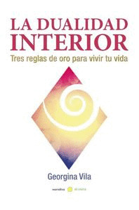 DUALIDAD INTERIOR, LA