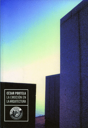 LA EMOCION EN LA ARQUITECTURA (2006)