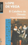 CABALLERO DE OLMEDO, EL
