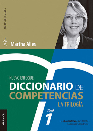 DICCIONARIO DE COMPETENCIAS: LA TRILOGÍA TOMO 1