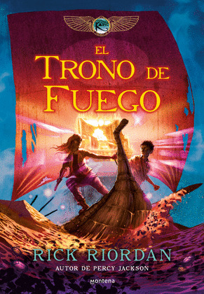 TRONO DE FUEGO, EL (CRONICAS DE KANE 2)