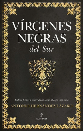 VÍRGENES NEGRAS DEL SUR, LAS