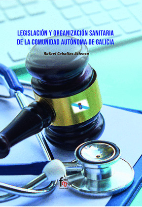 LEGISLACIÓN Y ORGANIZACIÓN SANITARIA
