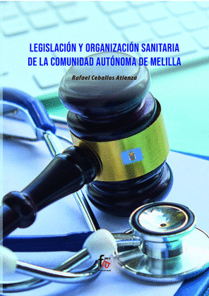 LEGISLACIÓN Y ORGANIZACIÓN SANITARIA DE LA