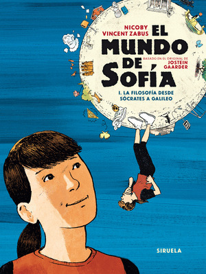 MUNDO DE SOFÍA 1, EL (LA NOVELA FILOSÓFICA EN CÓMIC)
