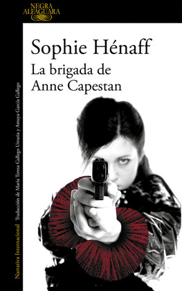 BRIGADA DE ANNE CAPESTAN, LA