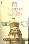 TEMPLO EN EL HOMBRE, EL