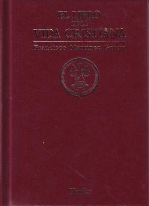 EL LIBRO DE LA VIDA CRISTIANA