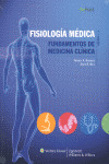 FISIOLOGIA MEDICA. FUNDAMENTOS DE MEDICINA CLINICA.(4ªED)