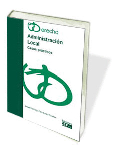 ADMINISTRACIÓN LOCAL. CASOS PRÁCTICOS
