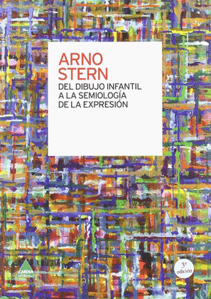 DEL DIBUJO INFANTIL A LA SEMIOLOGIA DE LA EXPRESION