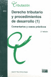 DERECHO TRIBUTARIO Y PROCEDIMIENTOS DE DESARROLLO