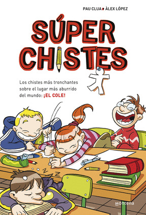 SUPERCHISTES,LOS CHISTES MAS TRONCHANTE