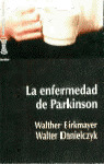 LA ENFERMEDAD DE PARKINSON