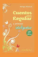 CUENTOS PARA REGALAR A PERSONAS INTELIGENTES