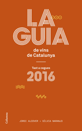LA GUIA DE VINS DE CATALUNYA 2016